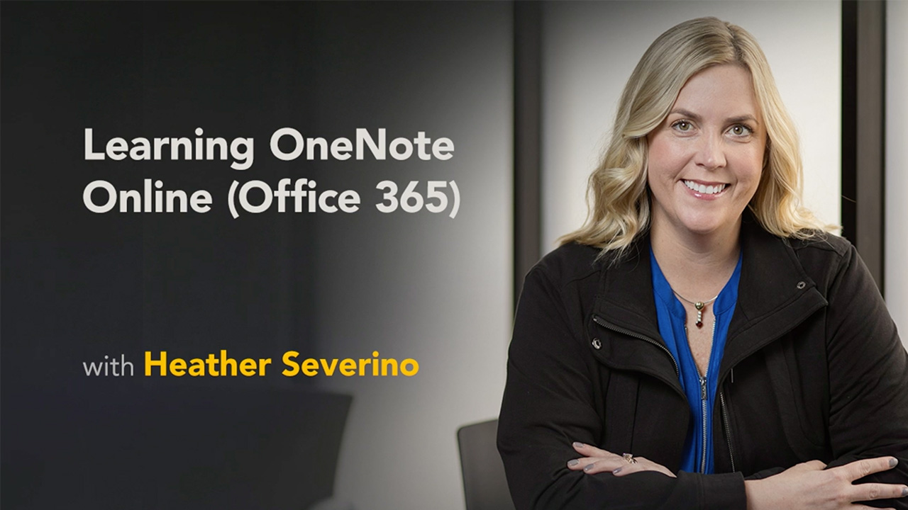 Learning OneNote Online (Office 365) with Heather Severino
